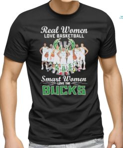 Real Women Love Basketball Smart Women Love The Bucks Shirt