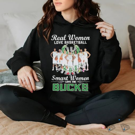 Real Women Love Basketball Smart Women Love The Bucks Shirt