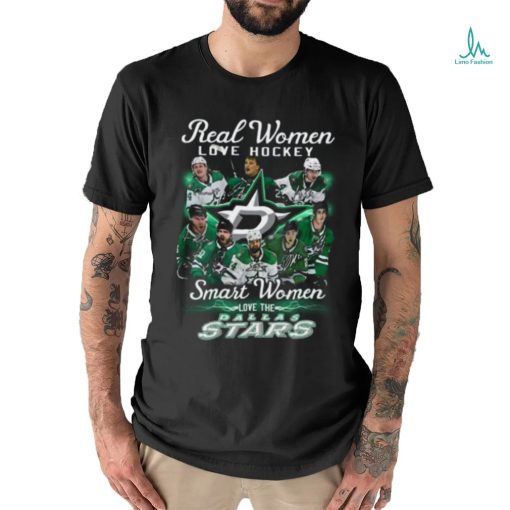 Real Women Love Football Smart Women Love Dallas Stars T Shirt