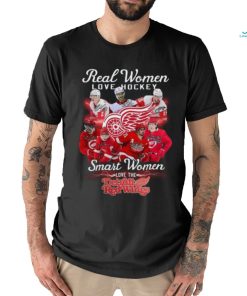 Real Women Love Football Smart Women Love Detroit Red Wings T Shirt