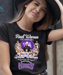 Real Women Love Football Teams Smart Women Love The Sacramento Kings Signature Shirt