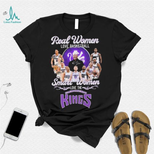 Real Women Love Football Teams Smart Women Love The Sacramento Kings Signature Shirt