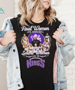 Real Women Love Football Teams Smart Women Love The Sacramento Kings Signature Shirt