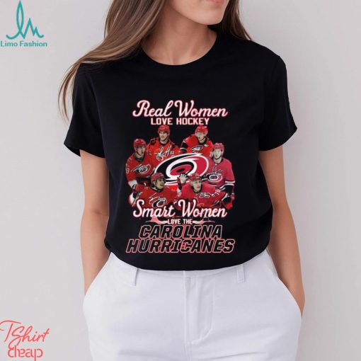 Real Women Love Hockey Smart Women Love The Carolina Hurricanes T Shirt