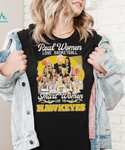 Real Women love Basketball Smart Women love the Iowa Hawkeyes 2023 shirt