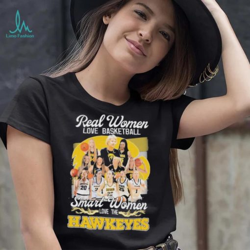 Real Women love Basketball Smart Women love the Iowa Hawkeyes 2023 shirt