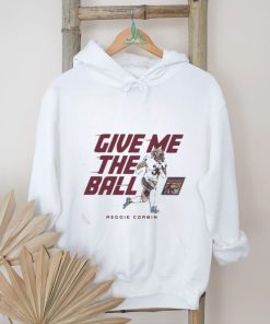 Reggie Corbin Give Me The Ball Shirt