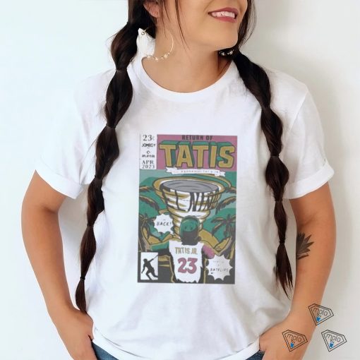 Return Of Tatis Feat 23 Fernando Tatis Jr Shirt