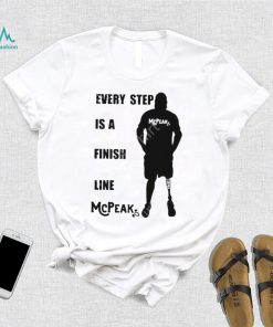 Richie Mcpeak Every Step Is A Finish Line Mcpeak Shirt