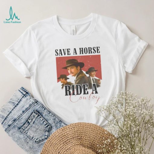 SAVE A HORSE RIDE A COWBOY PEDRO PASCAL I LOVE WHISKEY AGENT KINGSMAN SHIRT