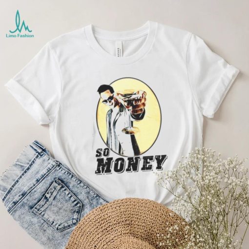 SO MONEY VINCENT VAUGHAN SHIRT