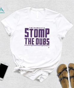 Sacaamento Stomp The Dubs T Shirt