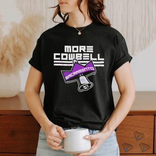 Sacramento King More Cowbell Shirt