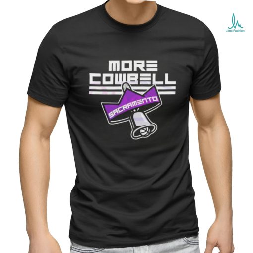 Sacramento King More Cowbell Shirt