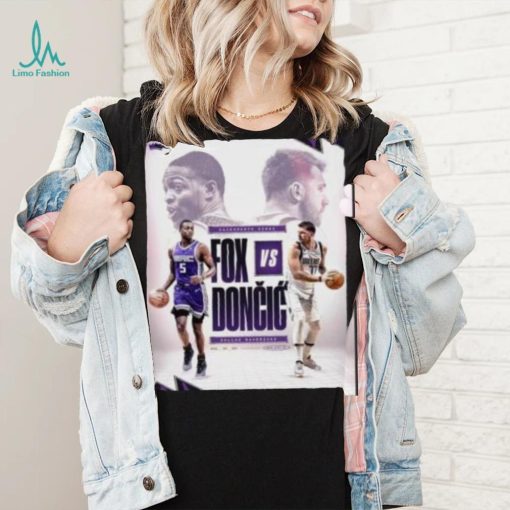 Sacramento Kings Fox Vs Doncic Dallas Mavericks shirt