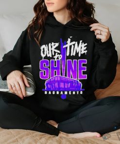 Sacramento Kings Our To Time To Shine 2023 Nba Playoff Shirt