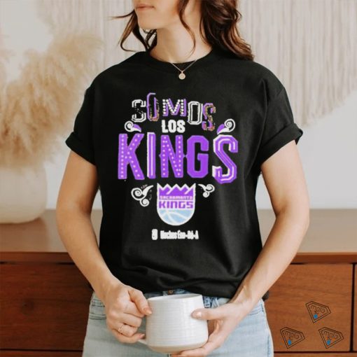 Sacramento Kings Somos Los Noches Ene Be A 2023 Nba Playoff Shirt