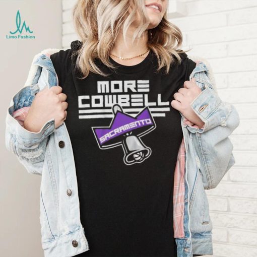 Sacramento More Cowbell Shirt