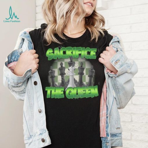 Sacrifice The Queen Tee shirt