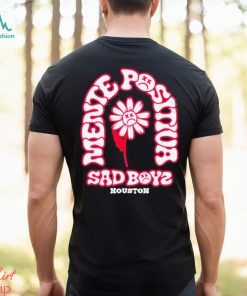Sadboyz 2023 Mente Positiva Houston Shirt