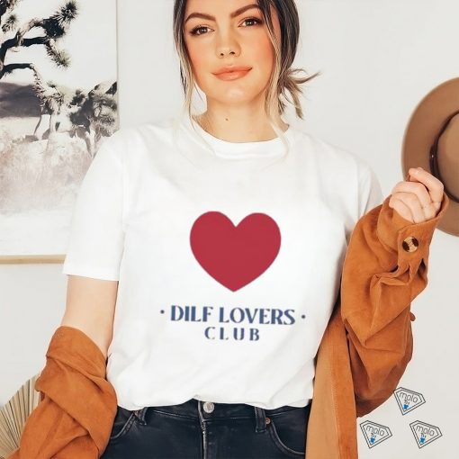 Sadie Crowell Dilf Lovers Club Shirt