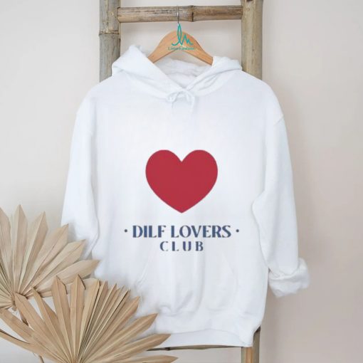 Sadie Crowell Dilf Lovers Club Shirt