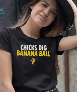 Savannah Bananas Merchandise Chicks Dig Banana Ball Shirt