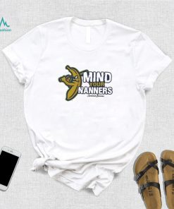 Savannah Bananas Mind Your Manners Shirt