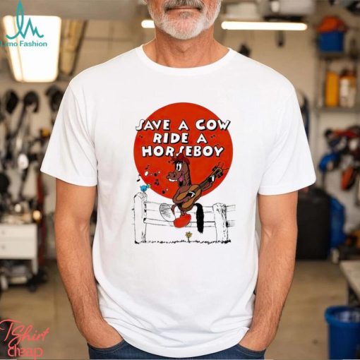 Save A Cow Ride A Horse Boy Shirt