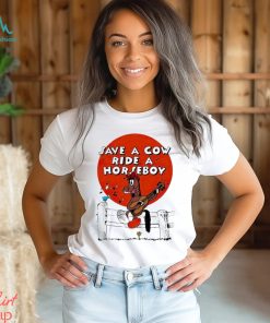 Save A Cow Ride A Horse Boy Shirt