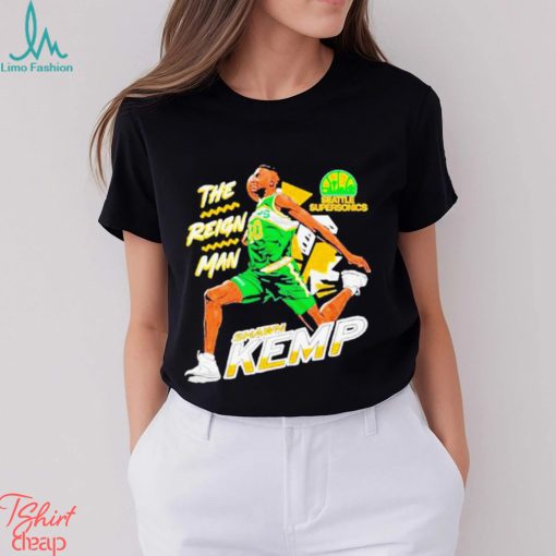 Seattle Supersonics Shawn Kemp The Reign Man Shirt