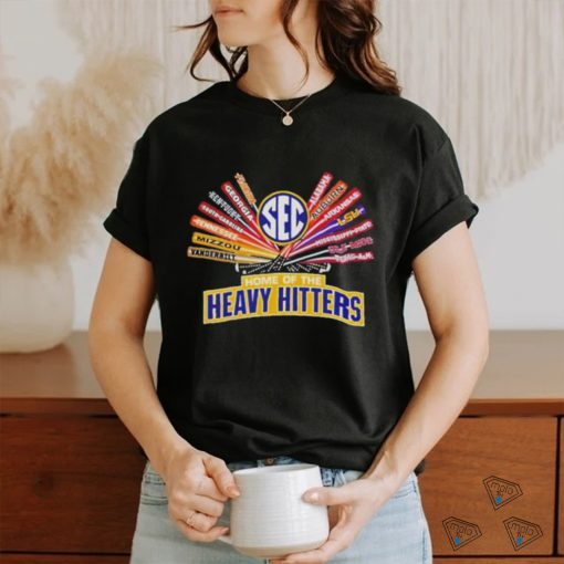 Sec Home Of The Heavy Hitters Shirt