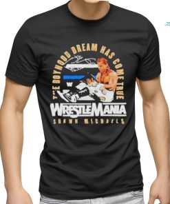 Shawn Michaels The Boyhood Dream Has Come True Wrestlemania 12 Champion Shirt