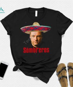 Shitheadsteve Store The Sombreros T Shirt