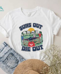 Skeleton Bong suns out die out shirt