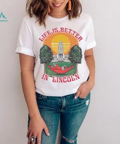 Skeleton life is better in Lincoln sunset shirt