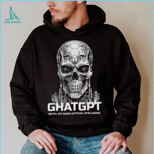 Skynet 2023 Ghatgpt Neural Net Based Artificial Intelligence Hoodie shirt