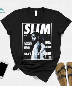 Slim Jaden McDaniels have a bad night shirt