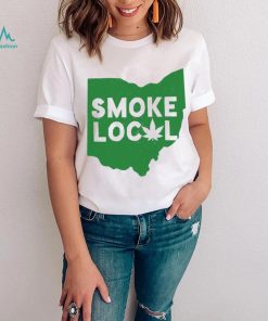 Smoke local Ohio Weed State shirt