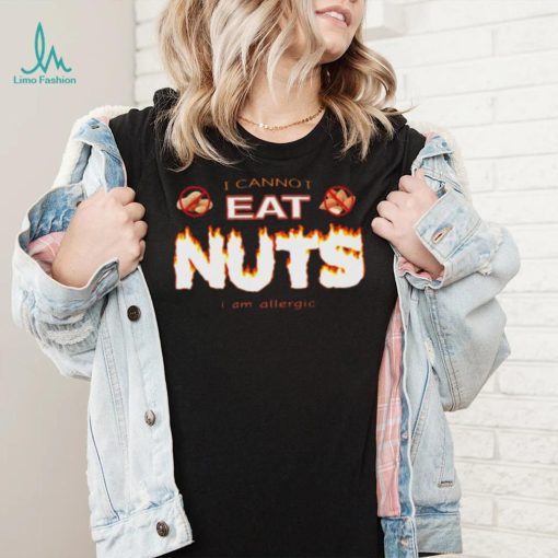 Snazzy seagull I cannot eat nuts I am allergic shirt