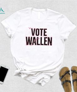 Stacy Blythe Wearing Vote Wallen T Shirt, Hoodie, Tank Top, Sweater And Long Sleeve T Shirt