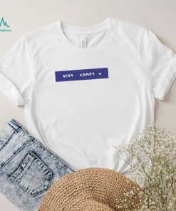 Stay Comfy Patty Sykyunie Shirt