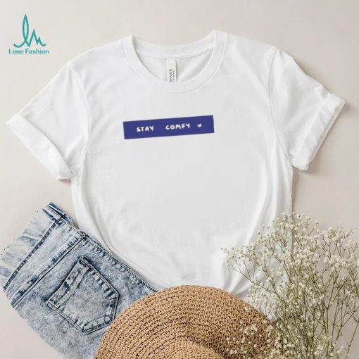Stay Comfy Patty Sykyunie Shirt