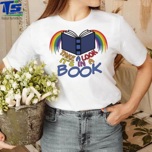 Take a look it’s in a book Rainbow colorful shirt