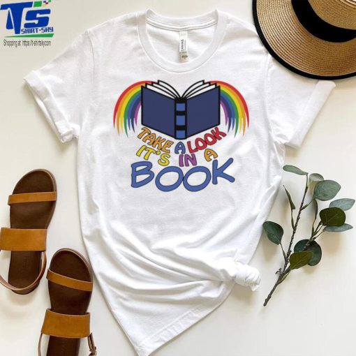 Take a look it’s in a book Rainbow colorful shirt