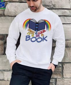 Take a look it’s in a book Rainbow colorful shirt