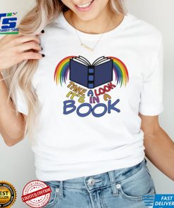 Take a look it’s in a book Rainbow colorful shirt