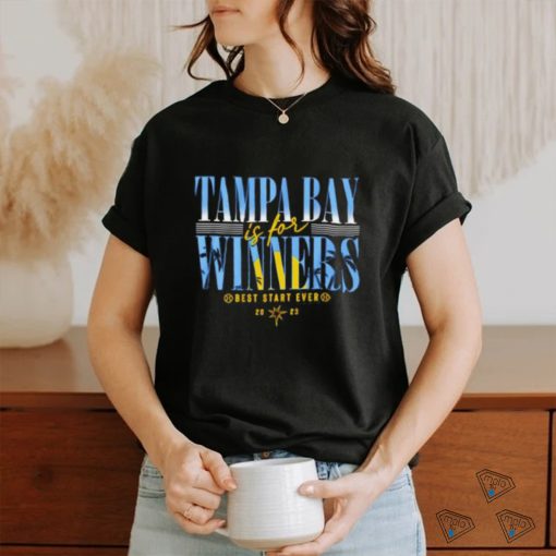 Tampa Bay Rays is for winners best start ever 2023 shirt