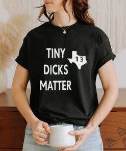 Tarquin Helmet Tiny Dicks Matter 2023 Shirt