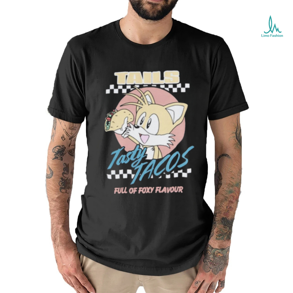 Tasty tacos full of foxy flavour shirt Tasty tacos full of foxy flavour shirt